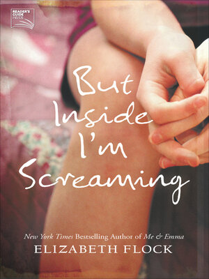 cover image of But Inside I'm Screaming